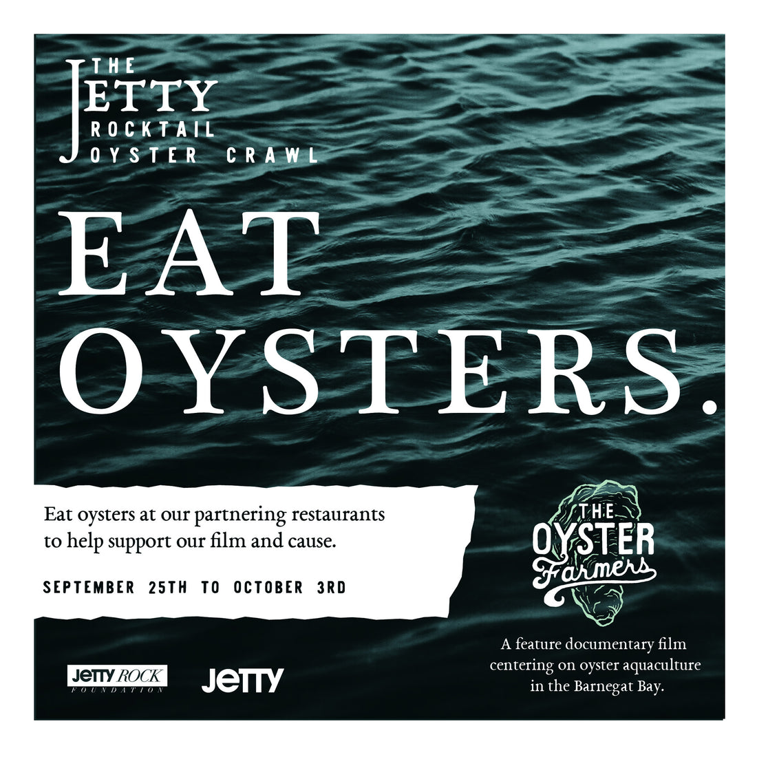 Jetty Rocktail Oyster Crawl